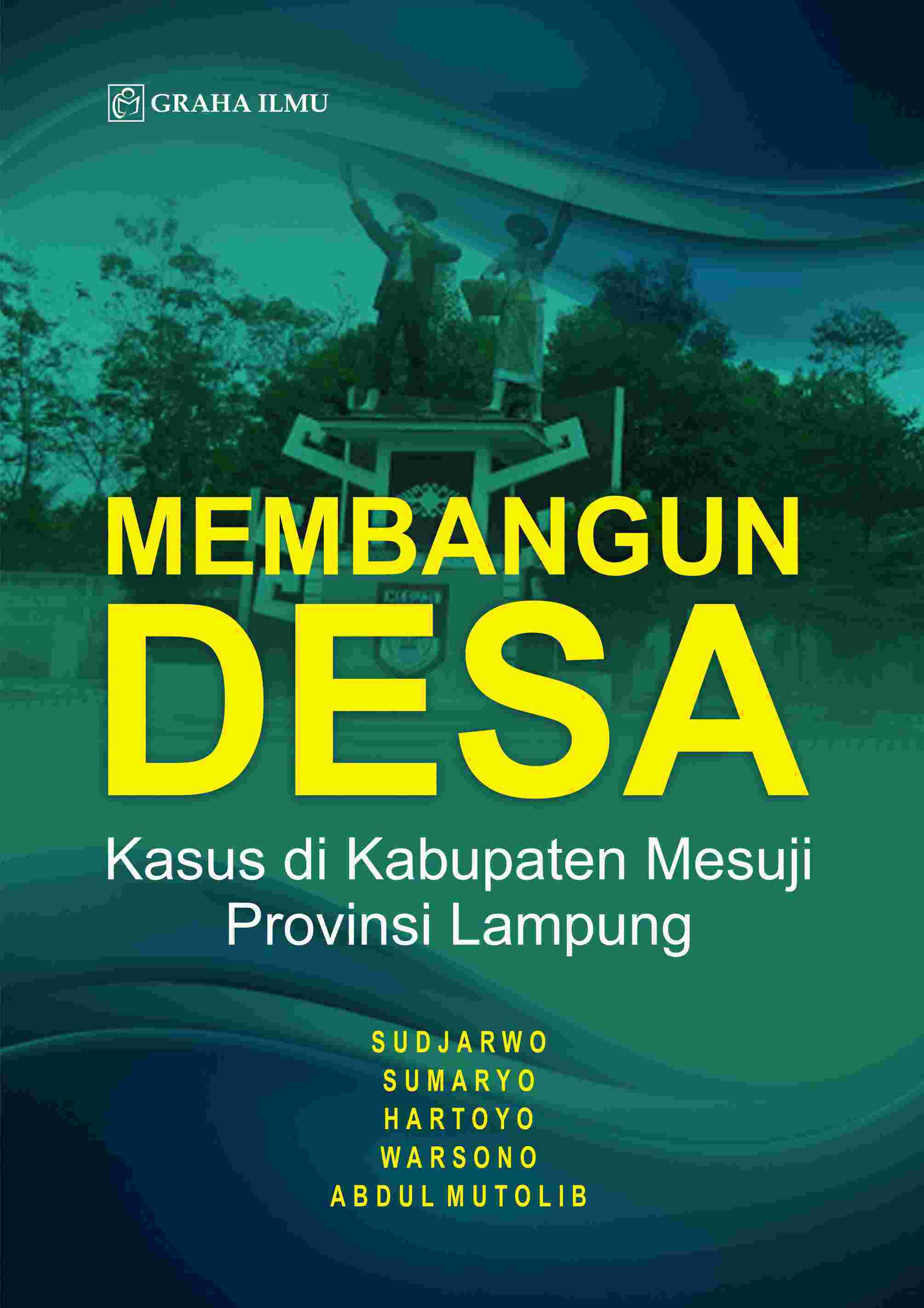 Sampul buku Membangun Desa; Kasu...