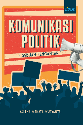 Sampul buku KOMUNIKASI POLITIK S...