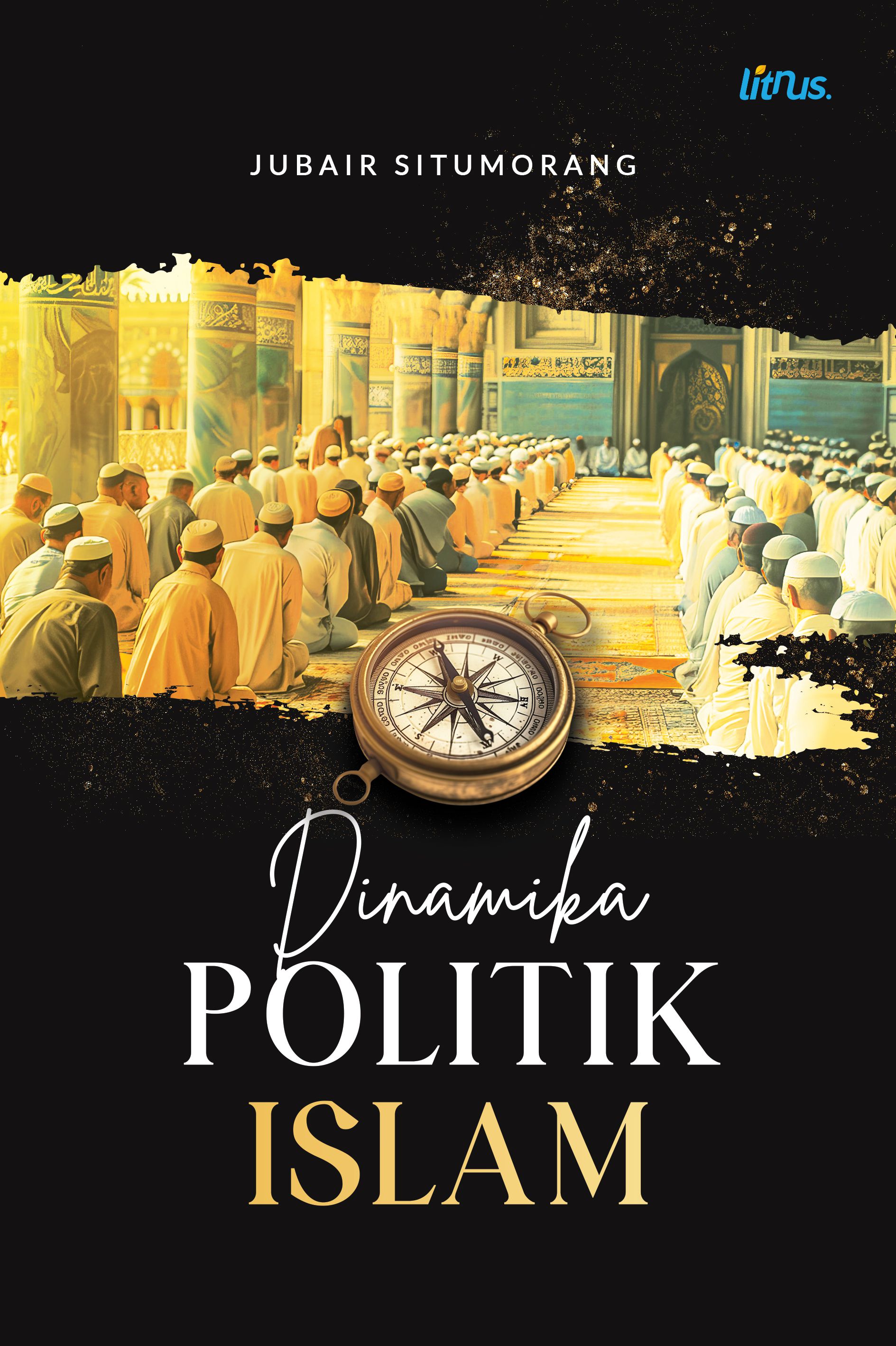 Sampul buku DINAMIKA POLITIK ISL...