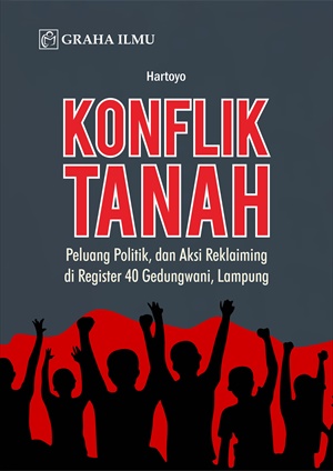 Sampul buku Konflik Tanah; Pelua...