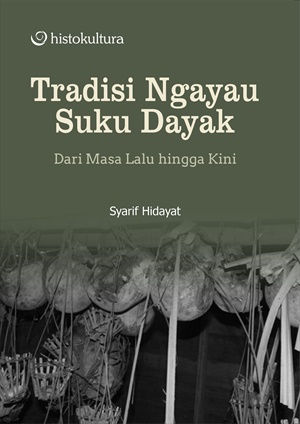 Sampul buku Tradisi Ngayau Suku ...