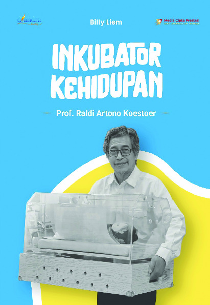 Sampul buku Inkubator Kehidupan:...