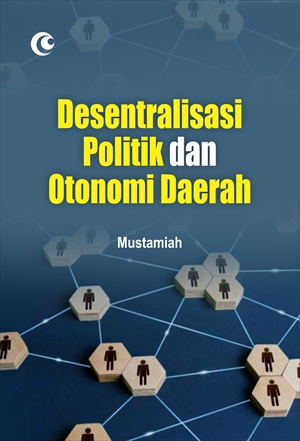 Sampul buku Desentralisasi Polit...