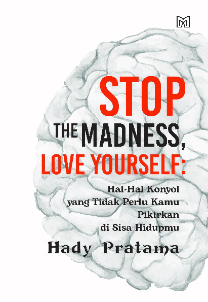 Sampul buku Stop The Madness, Lo...