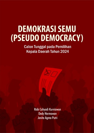 Sampul buku Demokrasi Semu (Pseu...